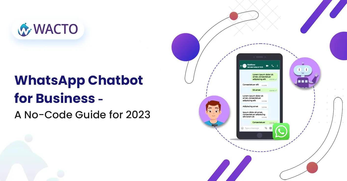 whatsapp-chatbot-for-business-a-no-code-guide-for-2023