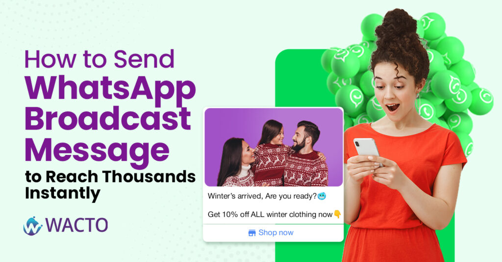 WhatsApp Broadcast Message