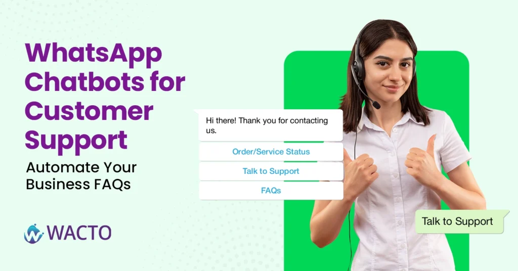 Whatsapp Chatbot for Customer Support