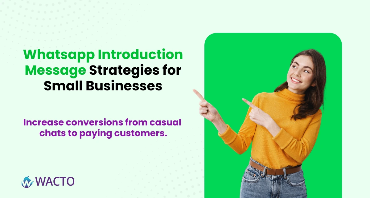 whatsapp introduction message​