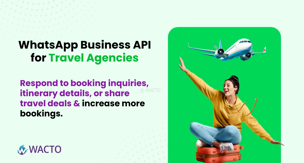 WhatsApp Business API for Travel Agencies