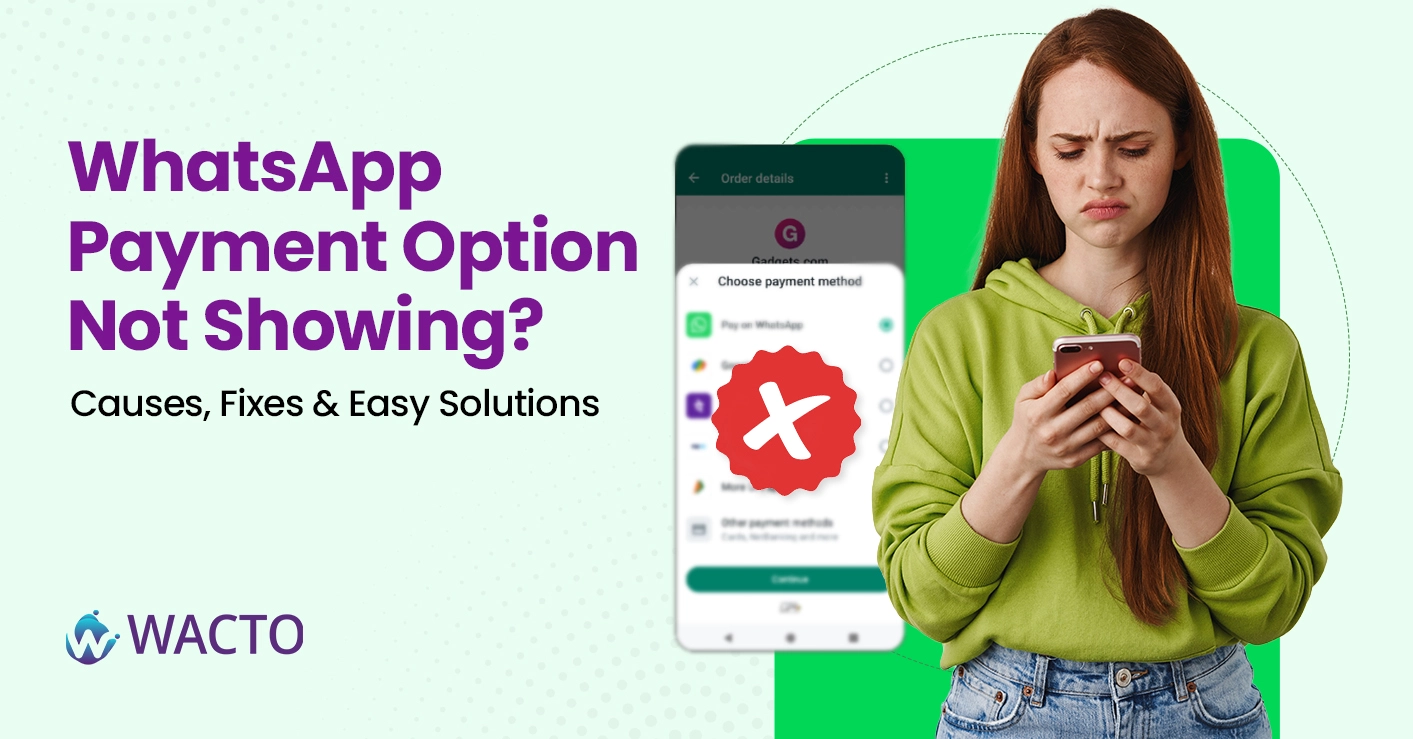 WhatsApp Payment Option Not Showing