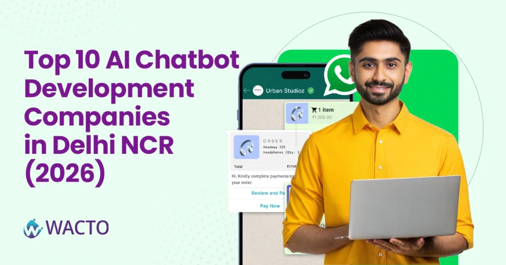 Chatbot Development Companies in Delhi